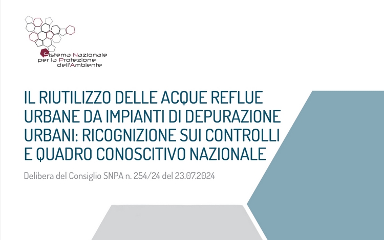 Riutilizzo acque reflue, nuova pubblicazione Snpa