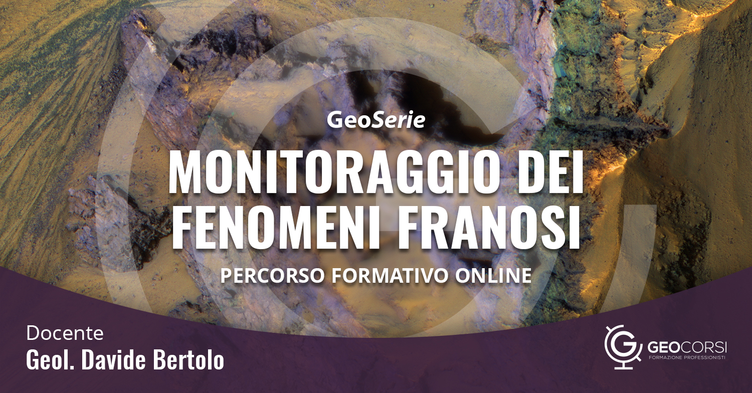 Monitoraggio dei fenomeni franosi, nuova Geoserie in preparazione